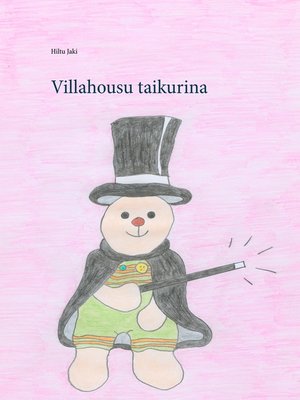 cover image of Villahousu taikurina